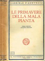 Le primavere della mala pianta. Terra Vergine. Giovanni Episcopo