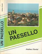 Un paesello. Guida a carattere didattico popolare del paese di Palazzolo