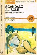 Scandalo al sole. Edizione integrale