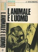 L' animale e l'uomo