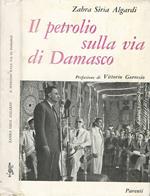 Il petrolio sulla via di Damasco