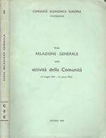 Sesta relazione generale sulla attività della Comunità. (1 maggio 1962 - 31 marzo 1963)