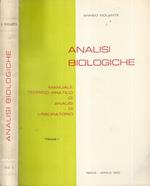 Analisi Biologiche, Manuale Teorico-Pratico di Analisi di Laboratorio Vol I