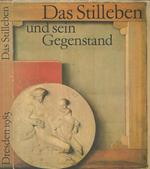 Das Stilleben und sein Gegenstand