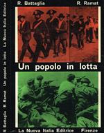 Un popolo in lotta. Testimonianze di vita italiana dall'Unità al 1946