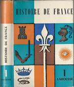 Histoire de France Tomo I. Des origines a 1715