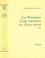 La Bonheur d'une maniere ou d'une autre