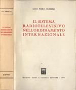 Il sistema radiotelevisivo nell' ordinamento internazionale