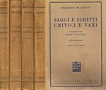 Saggi e scritti critici e vari vol.II IV VI VII. II-Saggi critici. IV-Saggi critici. VI-La scuola liberale. VII-La scuola democratica