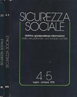 Sicurezza sociale. Dottrina - Giurisprudenza - Informazioni. Rivista del patronato ACLI fondata nel 1945