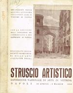 Struscio artistico. Esposizione nazionale di arte in vetrina. Napoli 29 aprile- 5 maggio 1955
