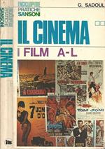 Il cinema. Vol. I. I film. A - L