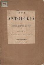 Nuova antologia di Scienze Lettere ed Arti. Anno Sesto, Volume Decimottavo, Fascicolo X Ottobre 1871