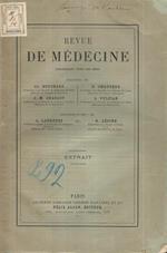 Contribution à l'étude de la Névrite multiple. Extrait de la Revue de Médecine