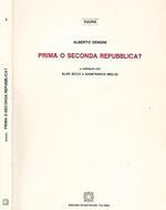 Prima o seconda Repubblica?. A colloquio con Aldo Bozzi e Gianfranco Miglio