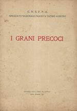 I Grani Precoci