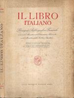 Il Libro Italiano. Rassegna Bibliografica Generale Anno III n.9 Settembre 1939