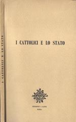 I cattolici e lo Stato