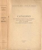 Catalogo dei periodici posseduti dall' Università della Biblioteca Laurenziana dalle accademie a da altre istituzioni di Firenze