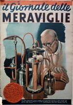 Il Giornale delle Meraviglie. N. 70, 28 luglio 1938, Anno II - In questo numero: I Cauri - La pagina tecnica: Stabilizzatore automatico di navi - La setta dei Refai - Sulle orme di Marco Polo - I più grandi quadrumani della Terra - Il sole grande ben