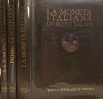 La moneta italiana (un secolo dal 1870). Primo Centenario. Appendice