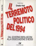 Il terremoto politico del 1994. Dal governo Berlusconi alla dissociazione di Bossi