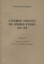 L' assemblea consultiva del Consiglio D'Europa 1949 - 1969