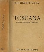 Toscana (non compresa Firenze)