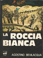 La roccia bianca