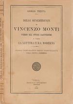 Delle benemerenze di Vincenzo Monti verso gli studi Danteschi e verso la letteratura moderna. Studio comparativo della bassvilliana colla Divina Commedia