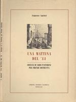 Una mattina del '44. Disegni di Sirio Pastorini per Firenze distrutta