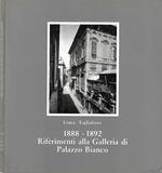 1888-1892 Riferimenti alla Galleria di Palazzo Bianco