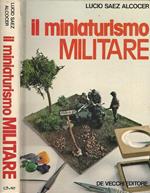 Il miniaturismo militare