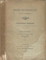 Musée retrospectif de la classe 94. L'orfevrerie francaise a l'exposition universelle internationale de 1900, a Paris. Livre duexieme- Le dix-neuvieme siecle, premiere periode 1800-1860