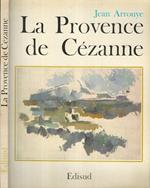 La Provence de Cezanne