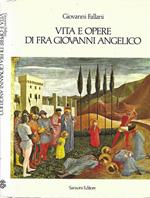 Vita e opere di Fra Giovanni Angelico