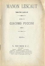 Manon Lescaut. Dramma lirico in quattro atti