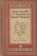 Luigi Lucatelli e le avventure di Oronzo E. Marginati