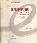 Espropriazioni per causa di pubblica utilità. Le leggi - La procedura - La giurisprudenza