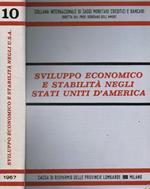 Sviluppo economico e stabilità negli Stati Uniti d'America