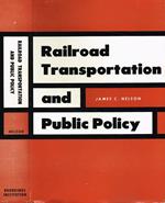 Railroad transportation and public policy