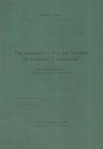 Vita economica a Pisa nel Trecento fra tradizione e innovazione. Discorso pronunciato in Pisa nella ricorrenza del 6 Agosto 1935