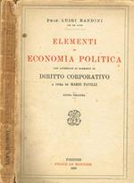 Elementi di economia politica. Con appendice di elementi di diritto corporativo a cura di Mario Favilli