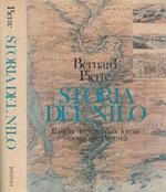 Storia del Nilo. Il padre dei fiumi dalle foreste africane alle Piramidi
