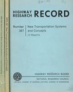 Highway research Record n.367, 369. 367-New transportation systems and concepts. 369-Choice of travel mode and considerations in travel forecasting