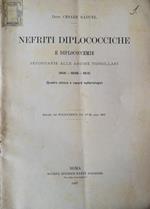 Nefriti diplococciche e diplococcemie secondarie alle angine tonsillari. [616.61+616.944+616.31]. Quadro clinico e reperti batteriologici