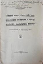 Concetto pratico odierno della predisposizione tubercolare e principi profilattici e curativi che ne derivano