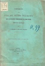 Contributo alla cura del tetano traumatico con le iniezioni ipodermiche di acido fenico (Metodo Baccelli)