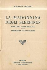 La Madonnina degli Sleeping