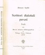 Scrittori dialettali pavesi. Profili con breve elenco bibliografico di filologi, critici, folcloristi pavesi